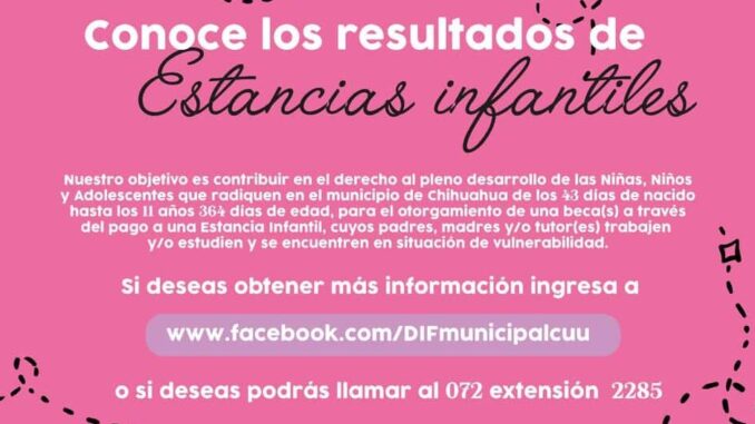 Ya está aquí lista de beneficiarios de Estancias Infantiles y Centros de Bienestar Infantil: Municipio